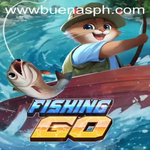 Exploring the Exciting World of FishingGO with Buenas PH