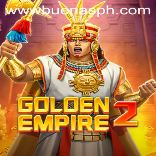 GoldenEmpire2: Unveiling the Mechanics and Exciting World of Buenas PH