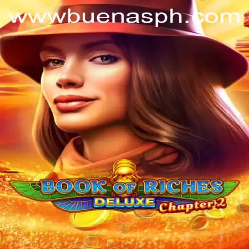 Discover the Thrills of Book of Riches Deluxe Chapter 2 with Buenas PH