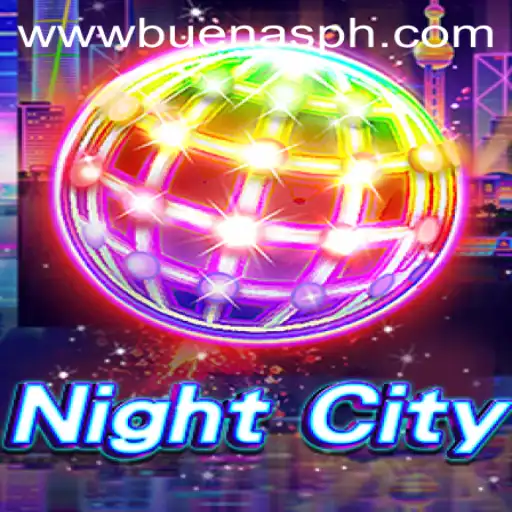 Exploring the Exciting World of NightCity and Buenas PH