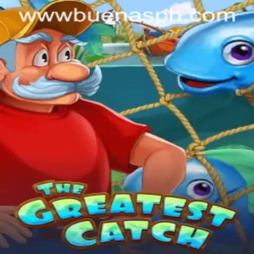 TheGreatestCatch: Dive into the Excitement of Buenas PH
